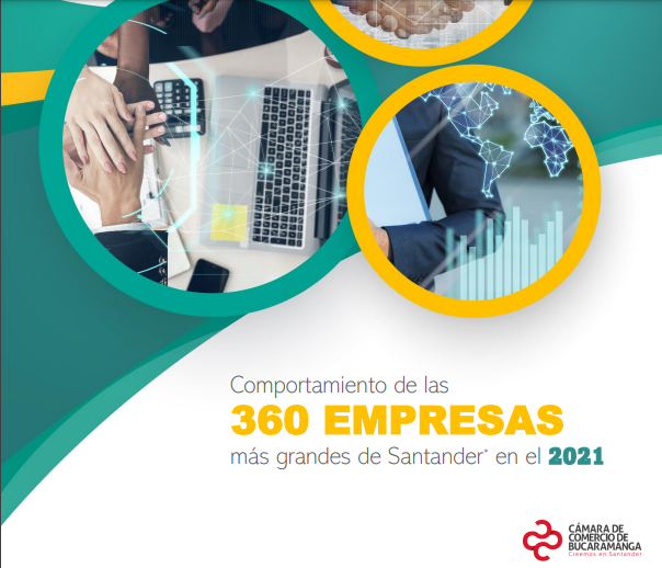 Ventas de las 360 empresas más grandes de Santander aumentaron en un 29,8% en 2021