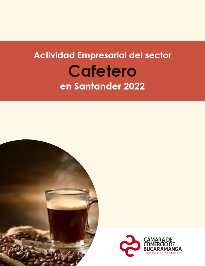 Actividad empresarial del sector CAFETERO en Santander 2022