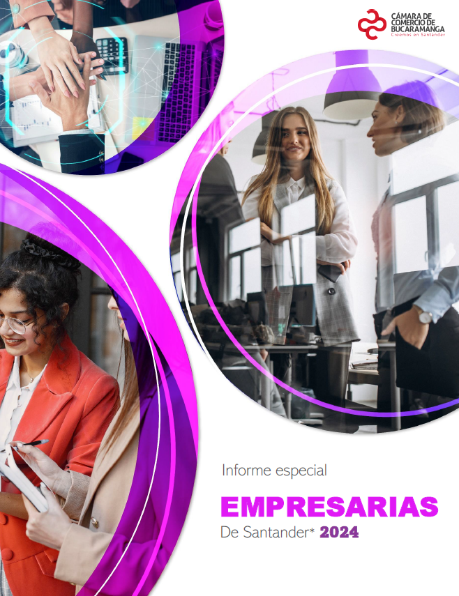 Informe Especial Empresarias de Santander 2024