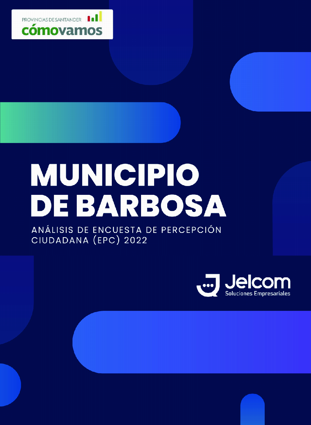 AnÃ¡lisis de Encuesta de PercepciÃ³n Ciudadana (EPC) 2022 - Municipio Barbosa