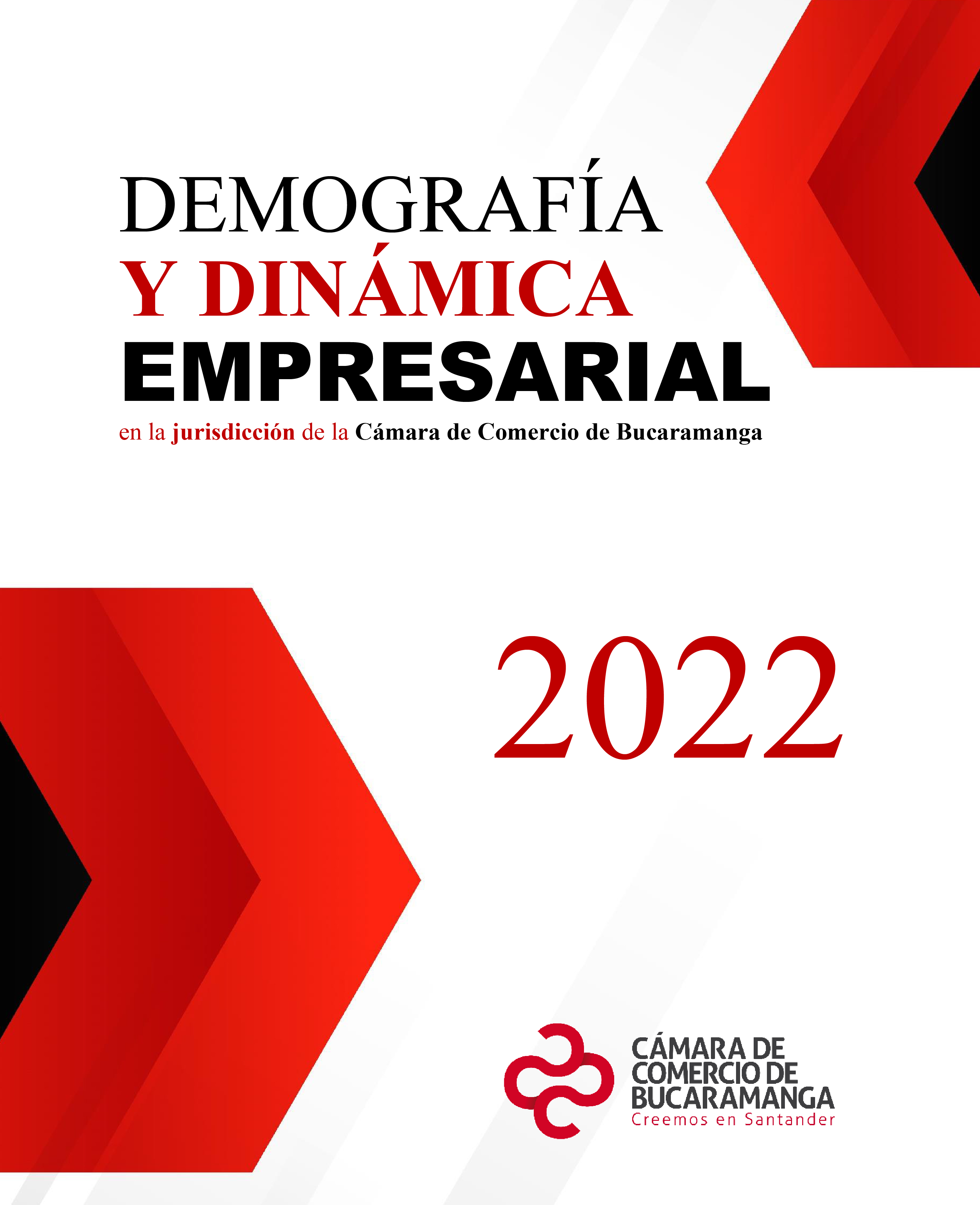 Demografía y Dinámica Empresarial 2022