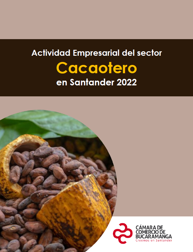 Actividad empresarial del sector CACAOTERO en Santander 2022