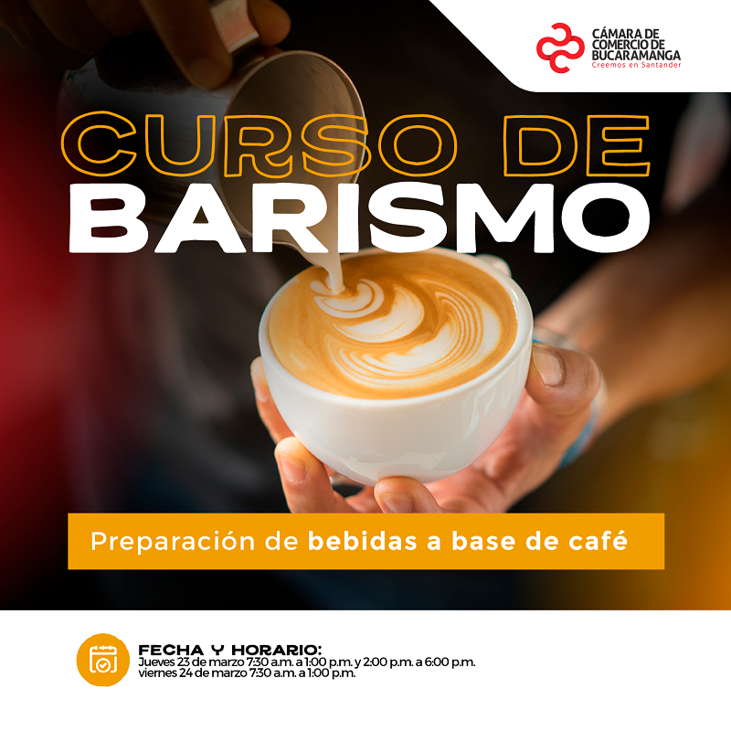 CURSO DE BARISMO / PREPARACION DE BEBIDAS A BASE DE CAFÉ 2023