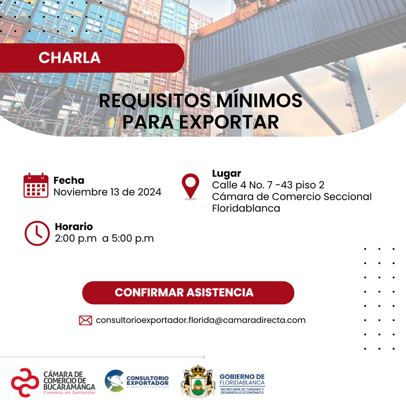 CHARLA REQUISITOS MÍNIMOS PARA EXPORTAR