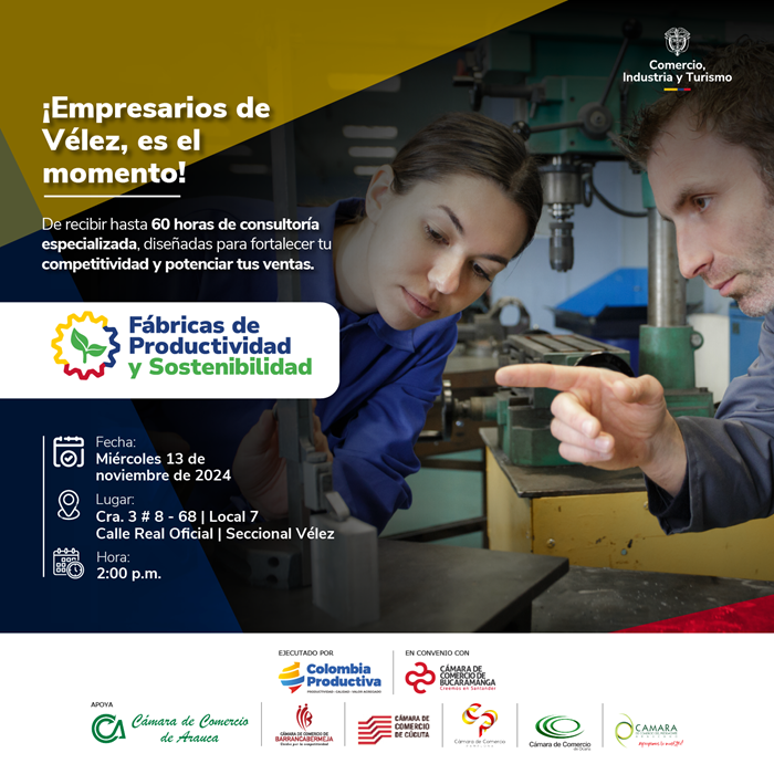 FÁBRICAS DE PRODUCTIVIDAD Y SOSTENIBILIDAD VÉLEZ