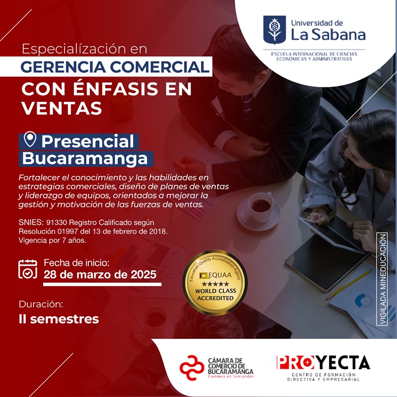 ESPECIALIZACIÓN EN GERENCIA COMERCIAL CON ÉNFASIS EN VENTAS - UNIVERSIDAD DE LA SABANA