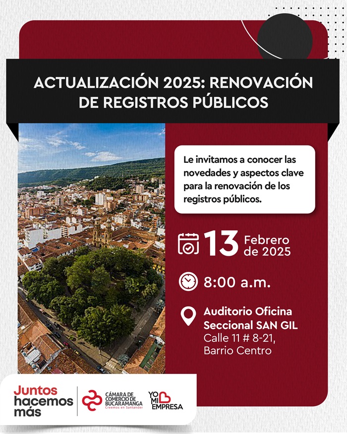 ACTUALIZACIÓN 2025: RENOVACIÓN DE REGISTROS PÚBLICOS SAN GIL