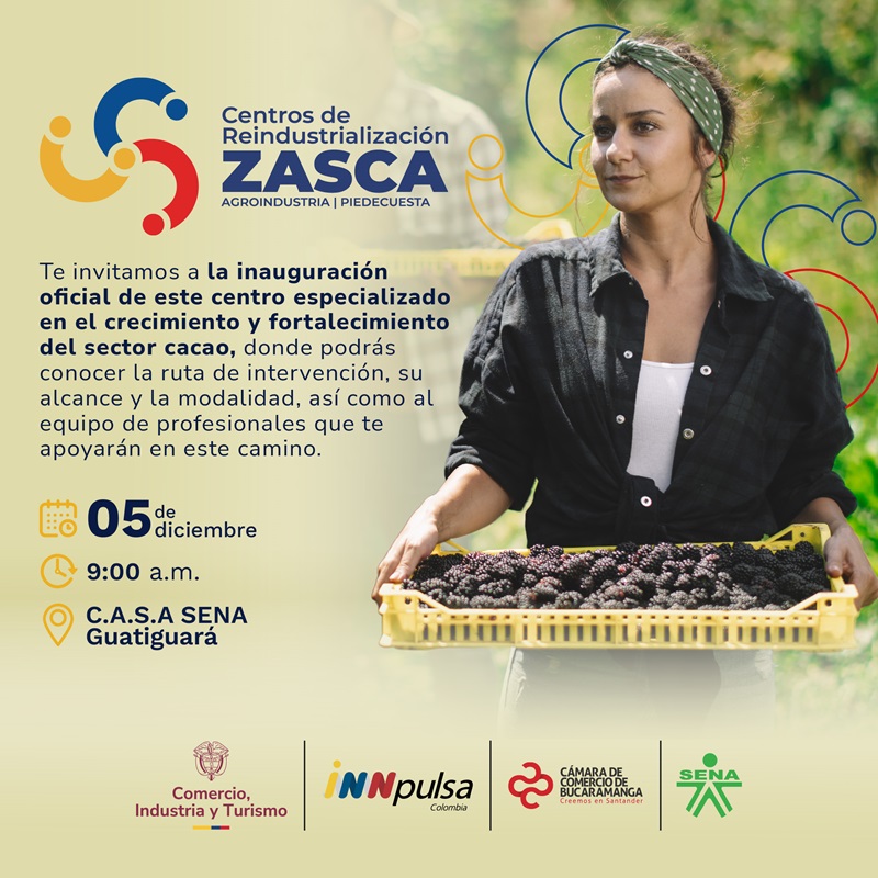 LANZAMIENTO DEL CENTRO DE REINDUSTRIALIZACIÓN ZASCA FRUTAS EN PIEDECUESTA