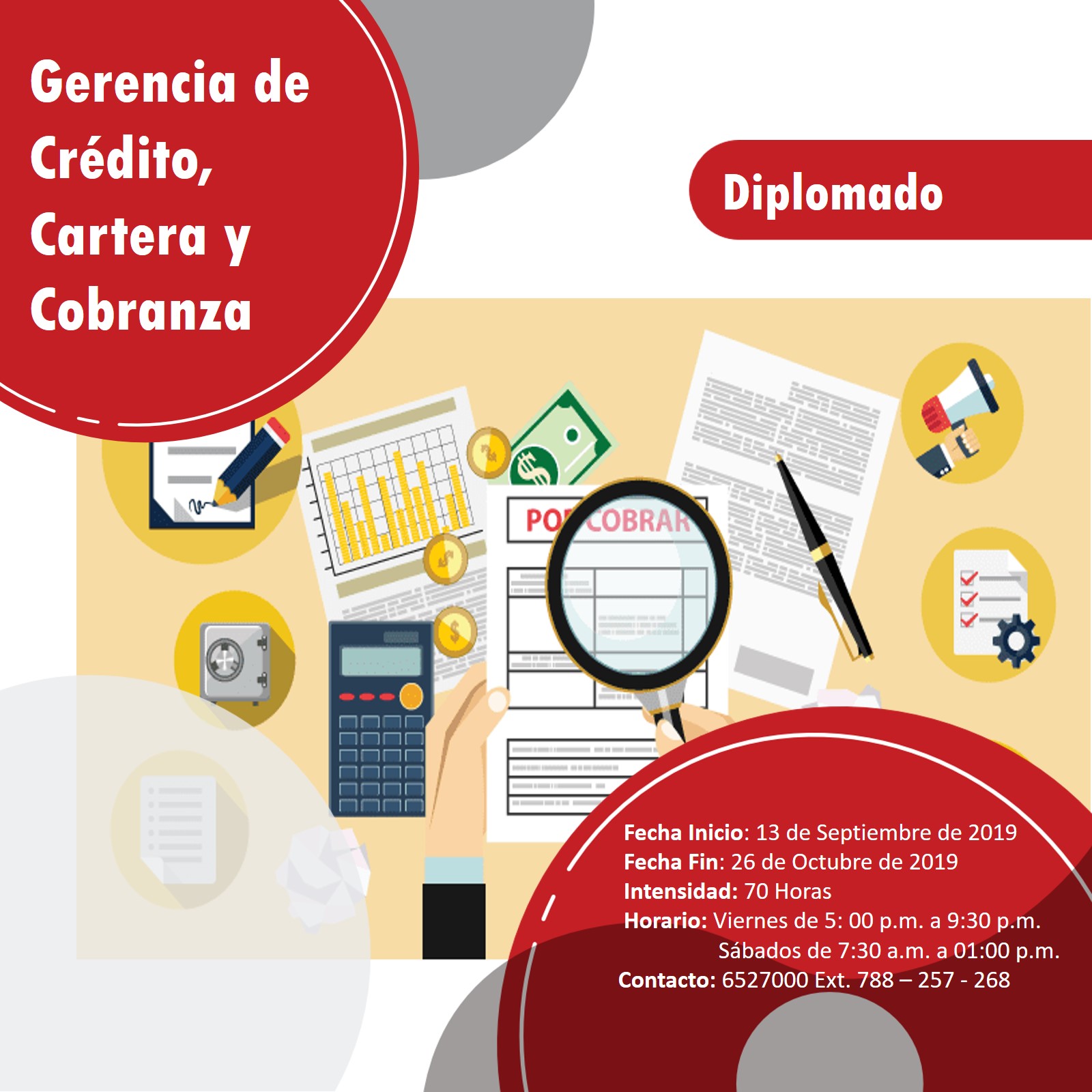 DIPLOMADO GERENCIA DE CRÉDITO, CARTERA Y COBRANZA DIPLOMADO GERENCIA DE CRÉDITO, CARTERA Y COBRANZA
