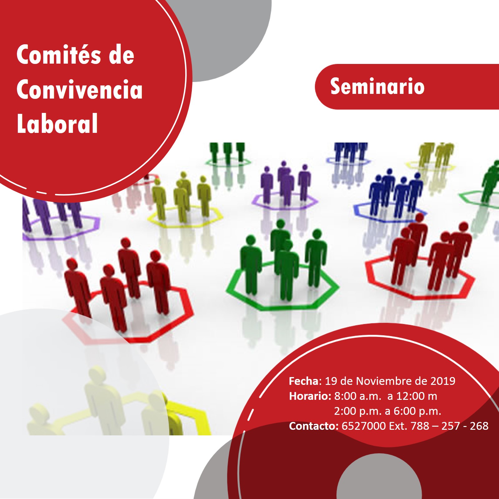SEMINARIO COMITÉS DE CONVIVENCIA LABORAL SEMINARIO COMITÉS DE CONVIVENCIA LABORAL