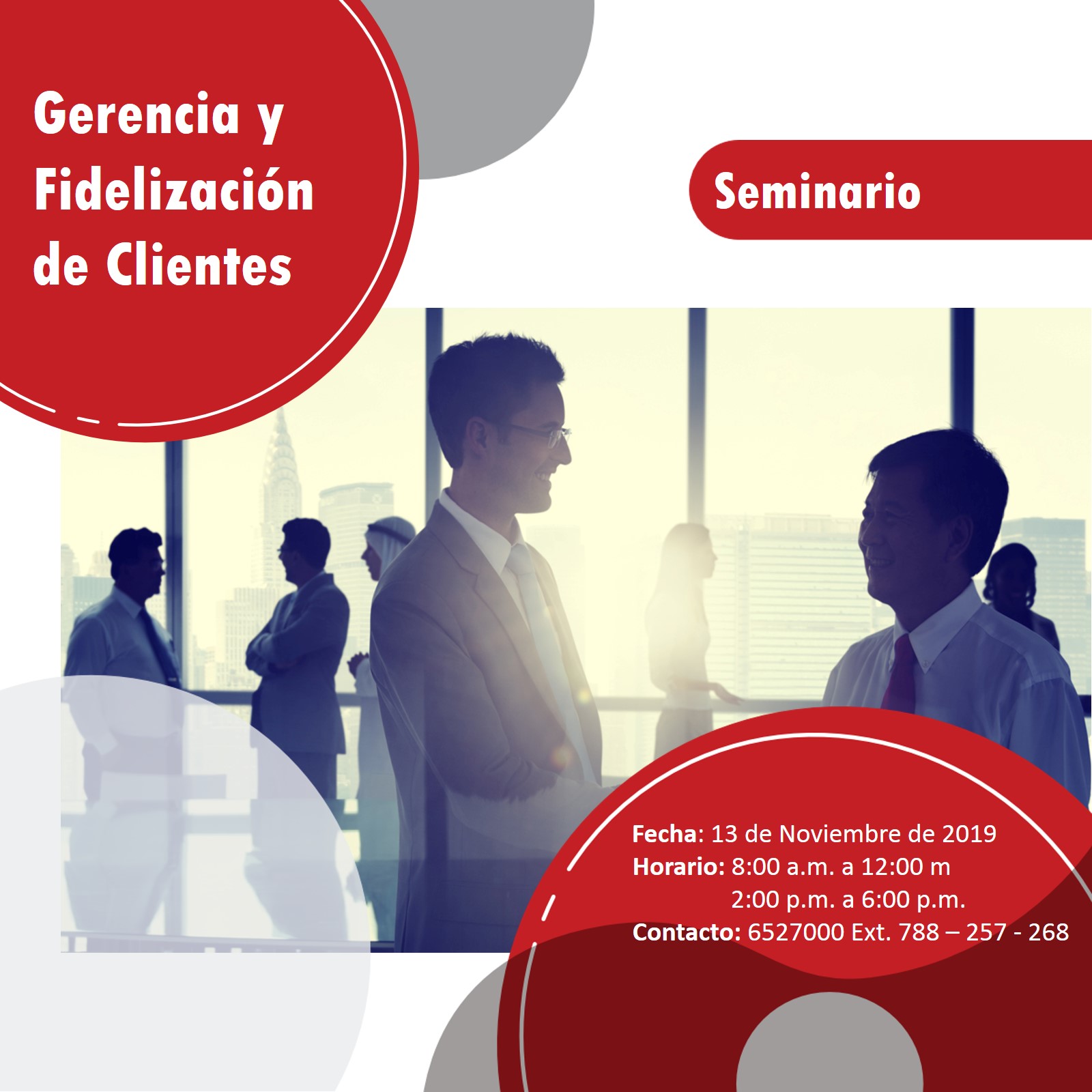 SEMINARIO GERENCIA Y FIDELIZACIÓN DE CLIENTES SEMINARIO GERENCIA Y FIDELIZACIÓN DE CLIENTES