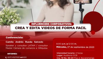 INFLUENCERS CORPORATIVOS: CREA Y EDITA VIDEOS DE FORMA FACIL